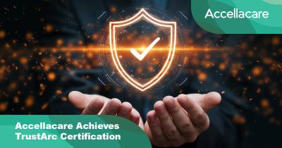 Accellacare Achieves TrustArc Certification for Excellence in Data Privacy